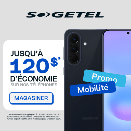 Jusqu'à 120 $ d'économie sur nos téléphones!